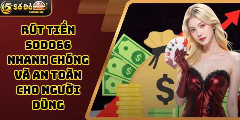 Rút Tiền SoDo66