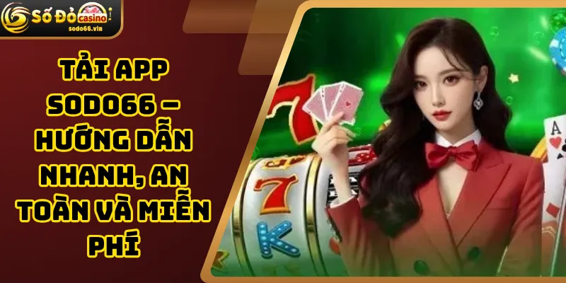 Tải App SoDo66